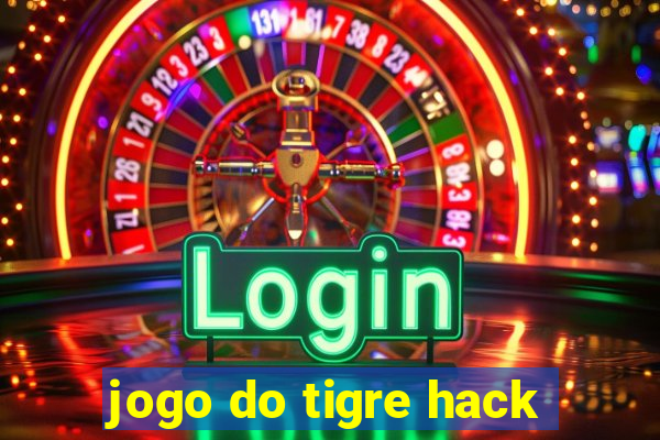 jogo do tigre hack